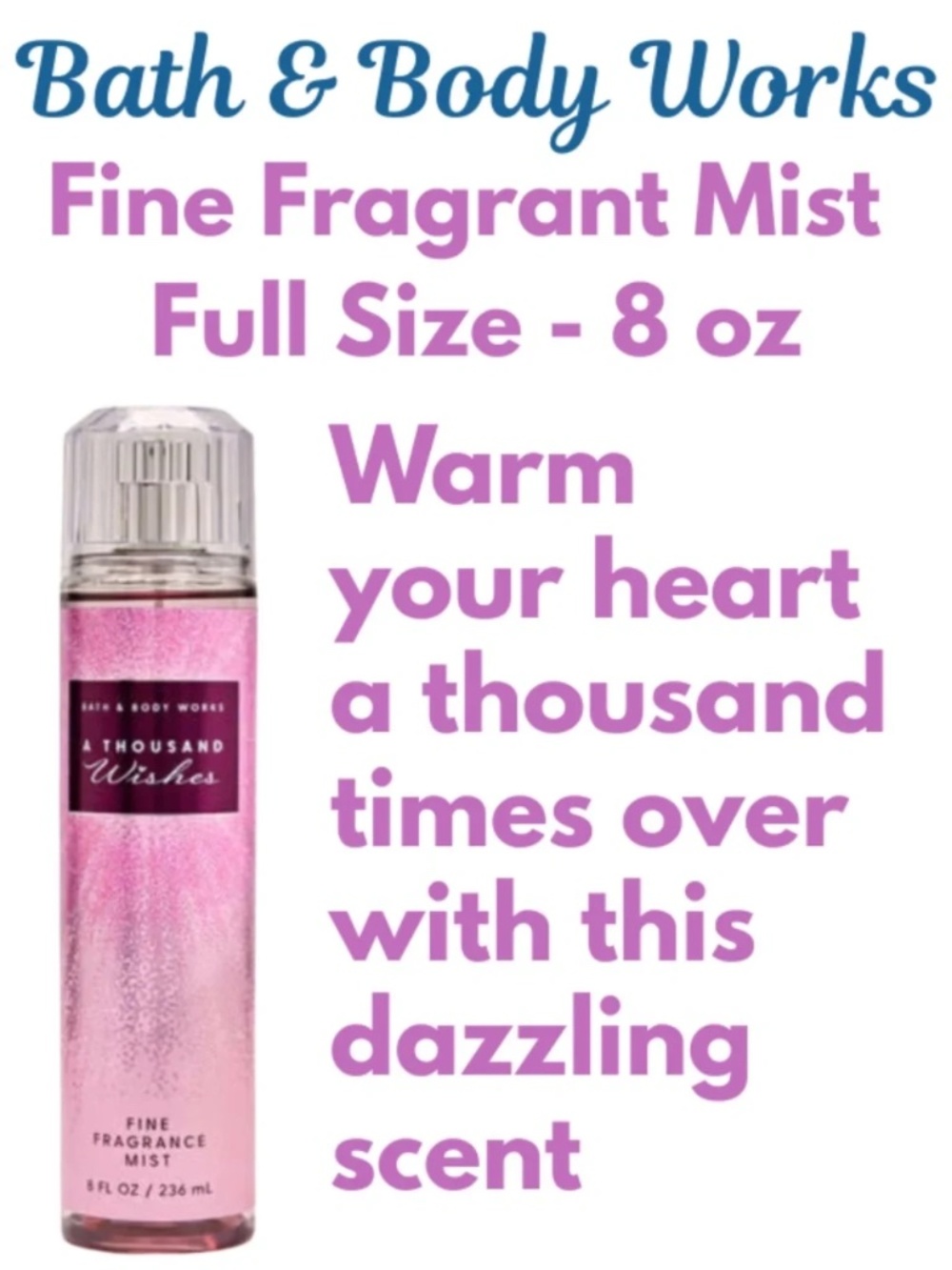 Bath & Body Works Full Size - A Thousand Wishes Fine Fragrant Mist